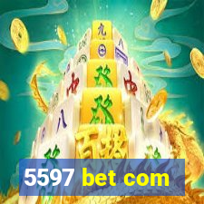 5597 bet com